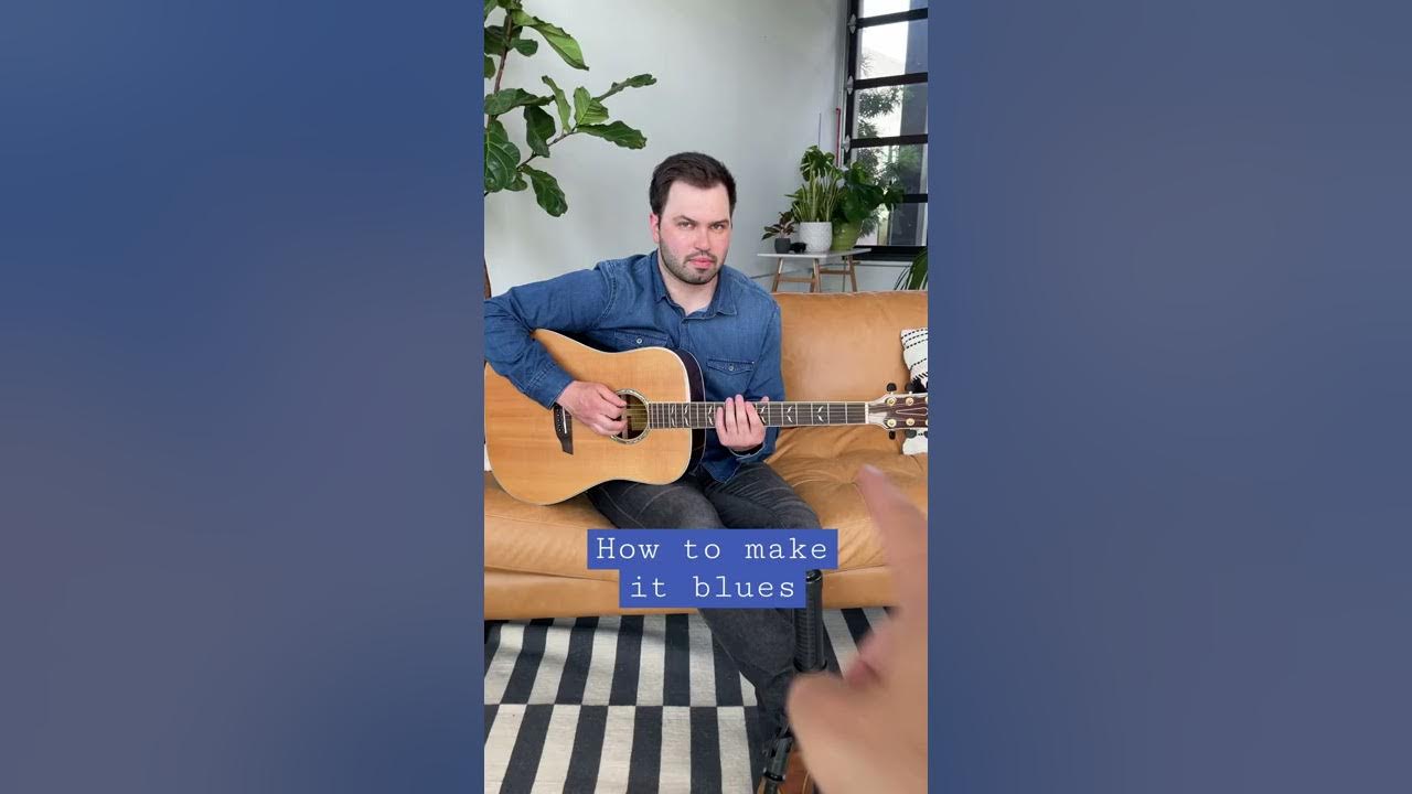 how to "make it blues"