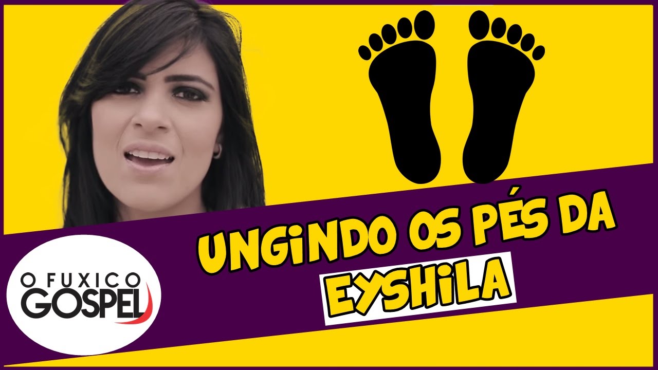 FERNANDA BRUM UNGE OS PÉS DE EYSHILA