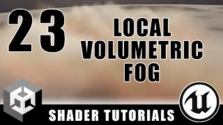 Local Volumetric Fog - Advanced Materials - Episode 23