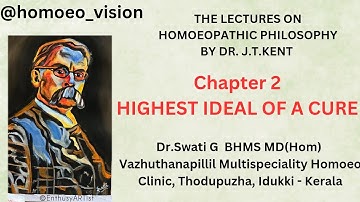 Kent Philosophy - Chapter 2  The highest ideal of a cure
