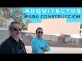 CÓMO CONTRATAR ARQUITECTOS PARA CONSTRUCCIÓN | LASSALA+OROZCO