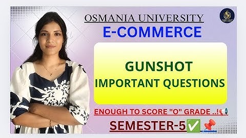 E-COMMERCE || BELANGRIJKE VRAGEN || SEMESTER-5 || OSMANIA UNIVERSITY || @shivanipallela