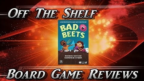 Bad Beets - Part 1 Game Overview