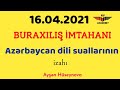 16.04.21 Buraxılış imtahanı Azərbaycan dili / Təhsil Nazirliyi