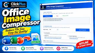 [Link Below] How to Compress Images in PowerPoint, Excel & Word at Once — Free & Offline! screenshot 2