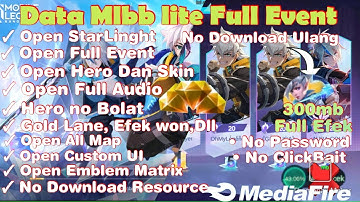 Data ml lite Terbaru 2022 Full Event 300mb | tanpa password |