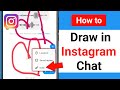 How to Draw Doodle in Instagram Chat 2025 || Draw & Send Doodle in Instagram Messages (Draw in DMs)