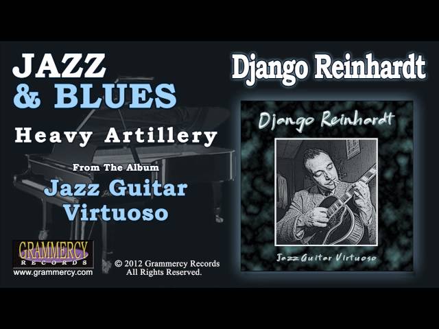 Django Reinhardt - Heavy Artillery