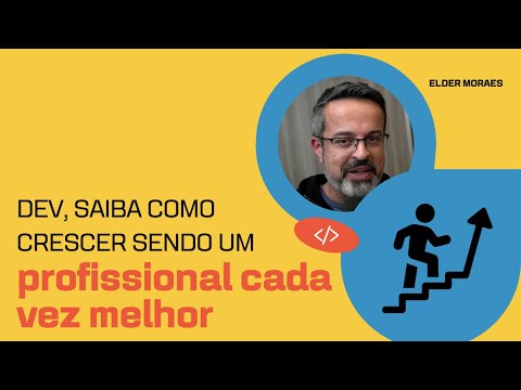 Dev, saiba como crescer sendo um profissional cada vez melhor