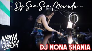 FUNKOT SIA SIA MENUNGGU - DJ NONA SHANIA REMIX