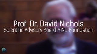 MIND Interviews: Prof. Dr. David Nichols | "Psychedelics may be life-changing"