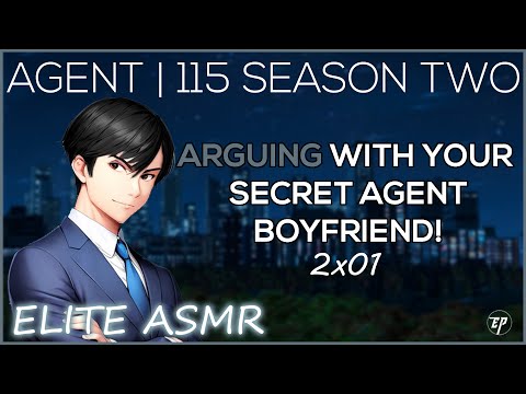 Arguing with Your Secret Agent Boyfriend! | [M4F][asmrrp][asmrseries][arguing][Lovers to..?]