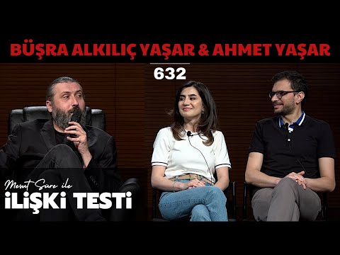 Mesut Süre İle İlişki Testi | Konuklar: Büşra Alkılıç Yaşar & Ahmet Yaşar