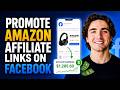 How To Promote Amazon Affiliate Links On Facebook | Updated Method