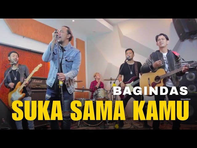 BAGINDAS - Suka Sama Kamu  (versi live) class=