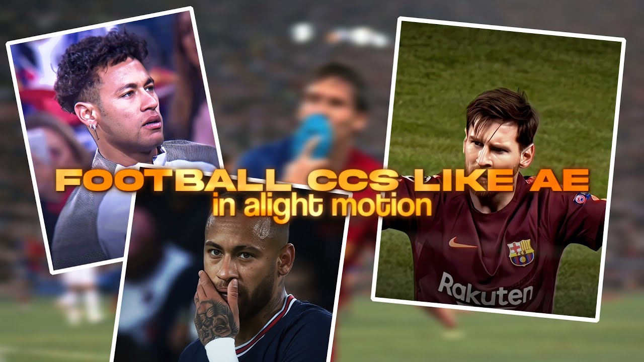 BEST FREE Alight Motion CCs for Football edits | Alight Motion CCs Like ...
