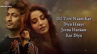 Jeena Haraam (LYRICS) - Crakk | Vidyut Jammwal, Nora Fatehi | Tanishk B | Vishal Mishra, Shilpa Rao Resimi