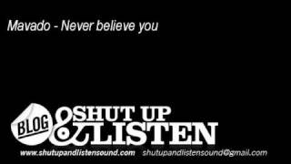 Mavado - Never Believe you