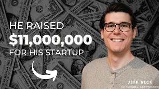 Ep-1 He Raised $11 Million for his startup💰 - Jeff Beck, Co-founder, AnswersNow