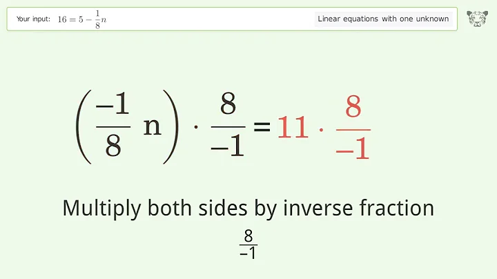 Linear equation with one unknown: Solve 16=5-1/8n step-by-step solution