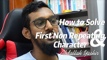 How to Solve First Non Repeating Character?