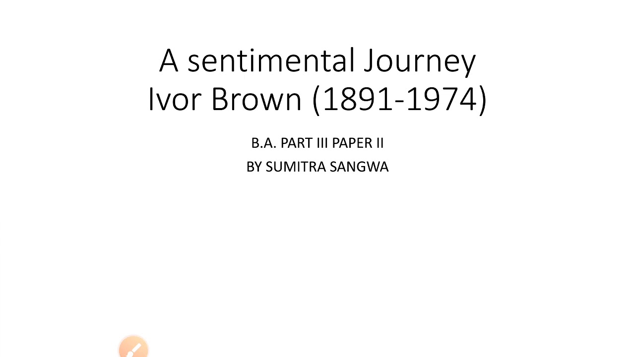 a sentimental journey by ivor brown