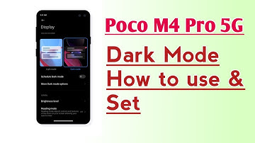 Poco M4 Pro 5G Dark Mode How to use & Set