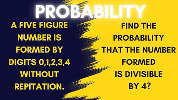 A five figure number is formed by 0,1,2,3,4 without repetition.Probability that no is divisible by 4