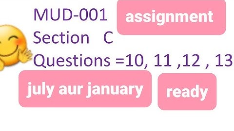 ignou M.A Urdu  July and January session assignment MUD-001 Section C