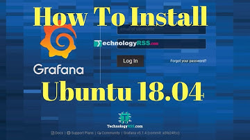How To Quick Install Grafana Server On Ubuntu 18.04