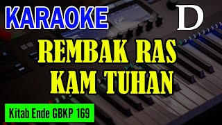 Download Lagu KEE GBKP NO. 169 - REMBAK RAS KAM TUHAN MP3