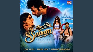 Tu Mera Hai Sanam
