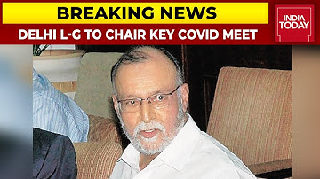 Covid Super Mutant Threat: Delhi L-G To Chair Key Covid Meet On Monday | Breaking News