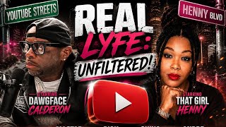 Real Lyfe: Unfiltered! "What's in the News?!?" (Feat. That Girl Henny) | EP 27