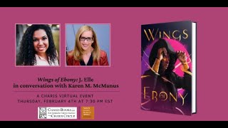 WINGS OF EBONY: J. ELLE IN CONVERSATION WITH KAREN M. MCMANUS