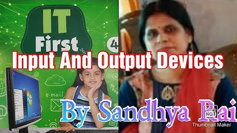 Class 4 Computer Chapter 1 Input And Output Devices
