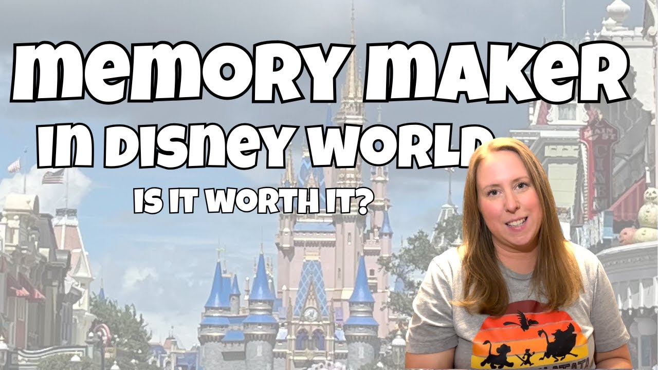 Disney World Memory Maker 2025 | Is it Worth It?
