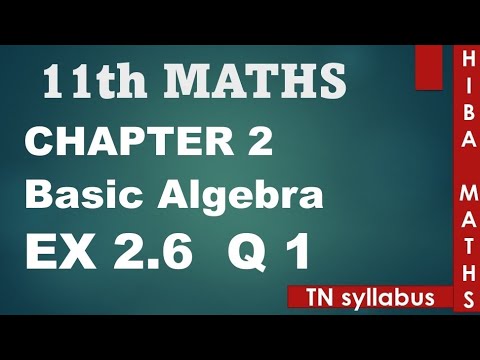 11th maths chapter 2 exercise 2.6 question 1 TN syllabus hiba maths