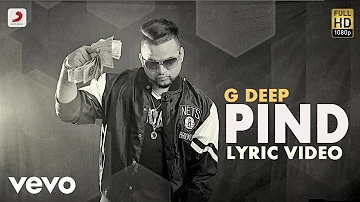 G Deep - Pind  | Album Gadar | Lyric Video