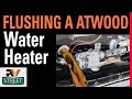 Cleaning a RV Atwood Water Heater the right way. PM item