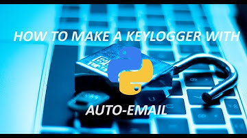 Hack Like A Pro | Keylogger With Auto-Email