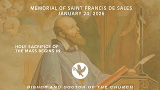 Memorial of Saint Francis De Sales