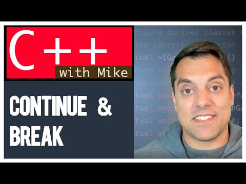 continue and break | Modern cpp Series Ep. 15