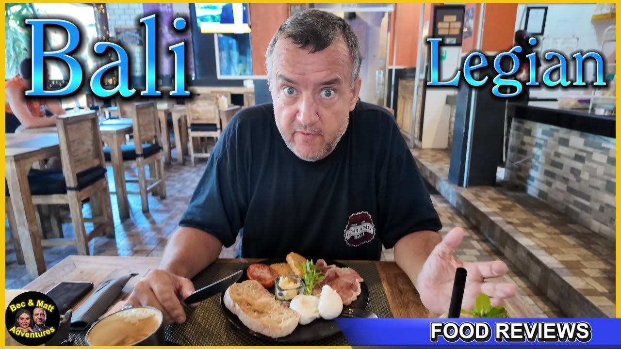 Bali Food Reviews Legian -  Warung/Restaurant  - We rate them