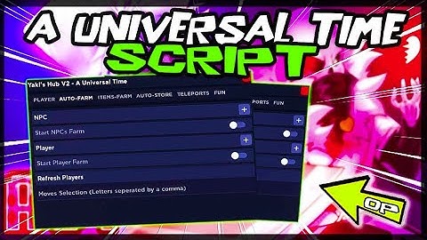 🏖️UPDATE 1 5 A Universal Time Script Hack  Item Farm  Godmode + Get Stands  PASTEBIN 2025