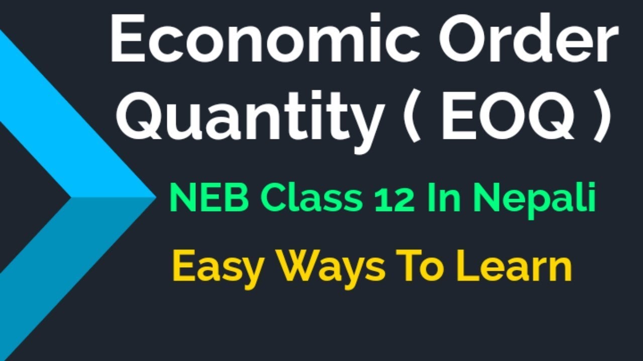 Economic Order Quantity ( EOQ ) For Class 12 - YouTube
