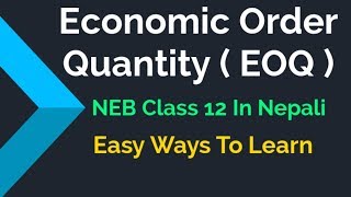 Economic Order Quantity ( EOQ ) For Class 12