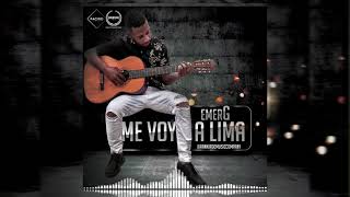 Me Voy A Lima - EMER G (BOMBA 2021)