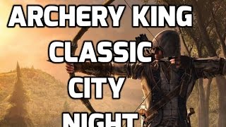 Archery King Classic City Night Gameplay on Android iOS iPhone in 2017 screenshot 4