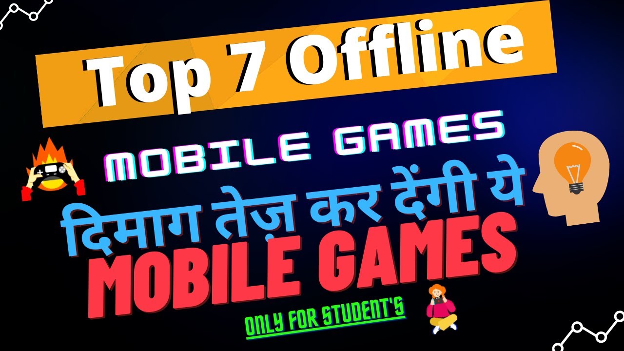 Top 7 Mobile Games for Student to Boost up their Focus and Memorize || #AAV  #MobileGamesforStudent - YouTube